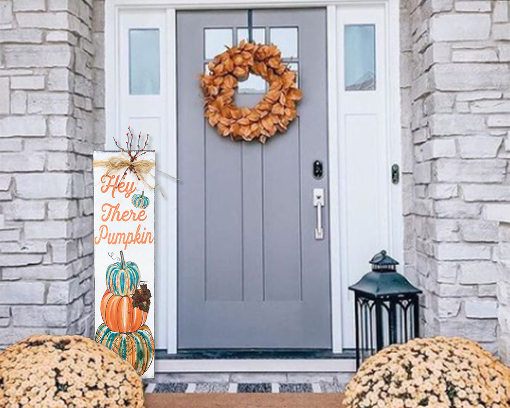 Hey There Pumpkin - Fall Porch Sign