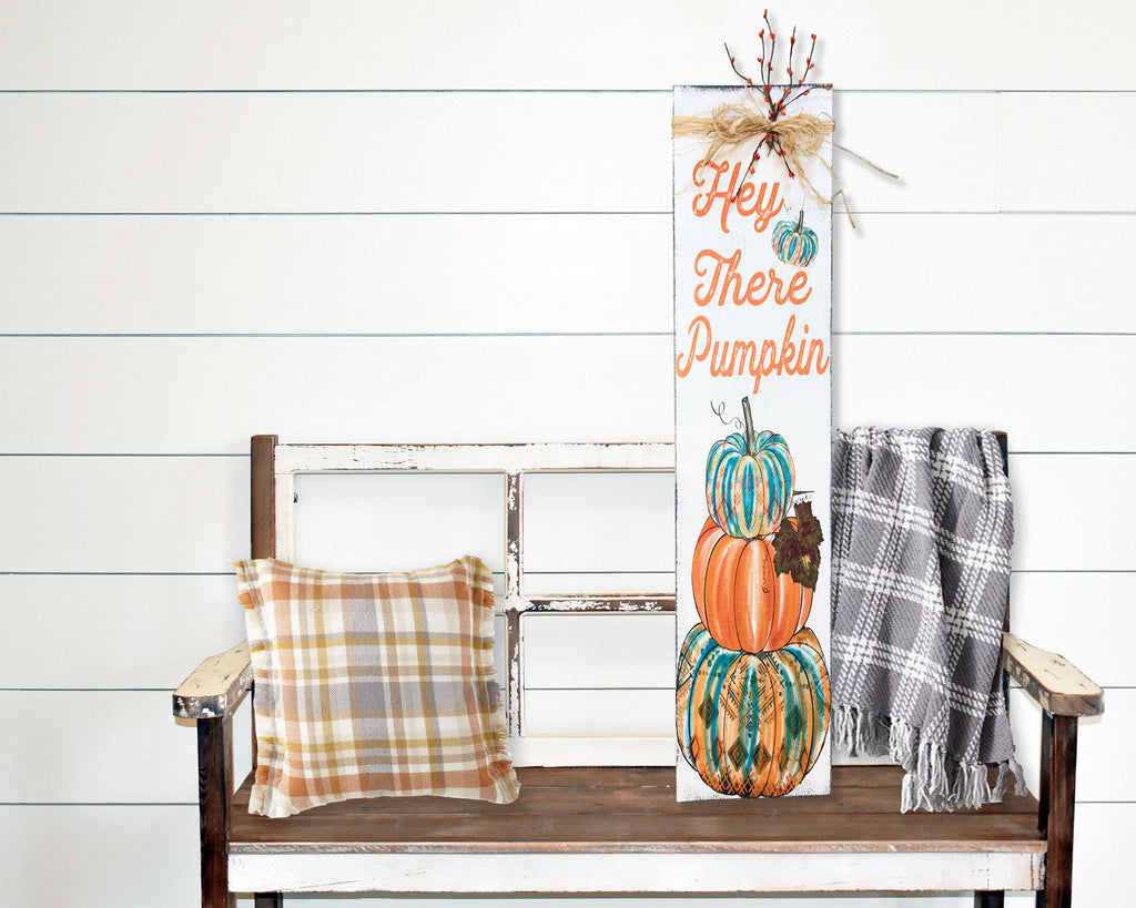 Hey There Pumpkin - Fall Porch Sign
